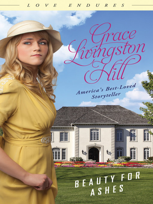 Title details for Beauty for Ashes by Grace Livingston Hill - Available